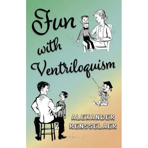 Fun With Ventriloquism