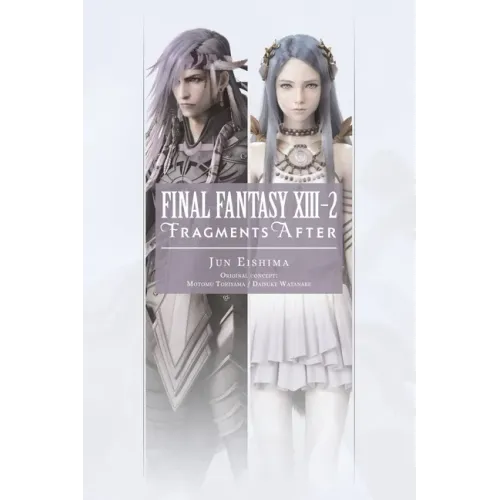Final Fantasy XIII-2: Fragments After