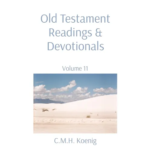 Old Testament Readings & Devotionals: Volume 11