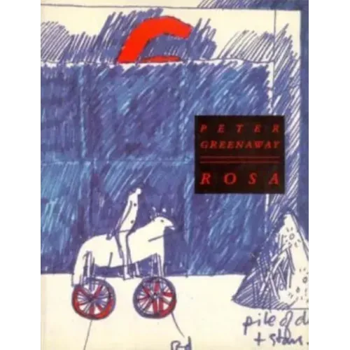 Peter Greenaway: Rosa