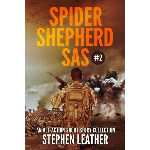Spider Shepherd: SAS Volume 2