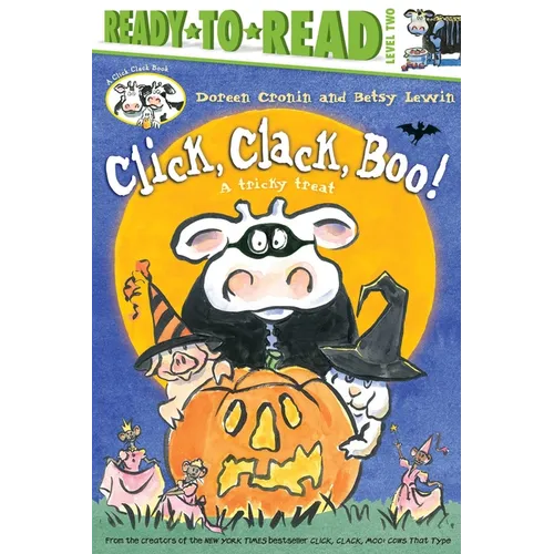 Click, Clack, Boo!/Ready-To-Read Level 2: A Tricky Treat
