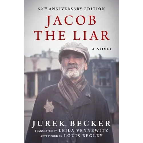 Jacob the Liar: A Novel--50th Anniversary Edition