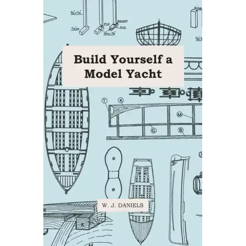 Build Yourself a Model Yacht