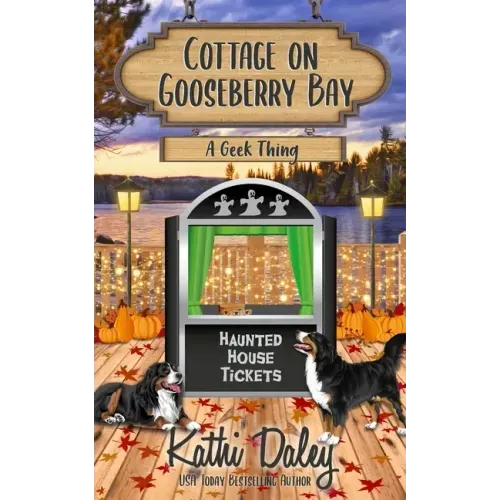 Cottage on Gooseberry Bay: A Geek Thing