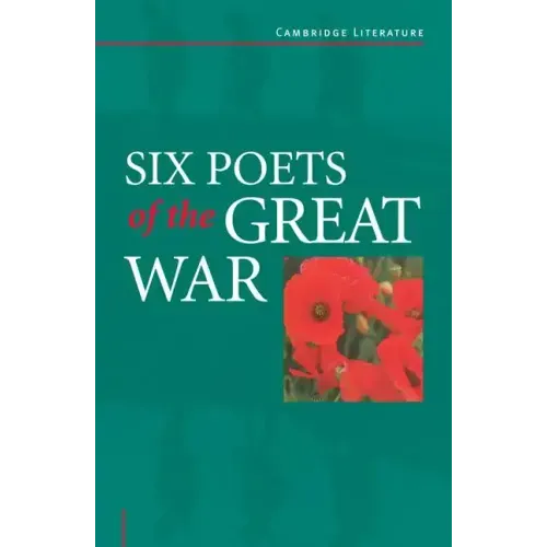 Six Poets of the Great War