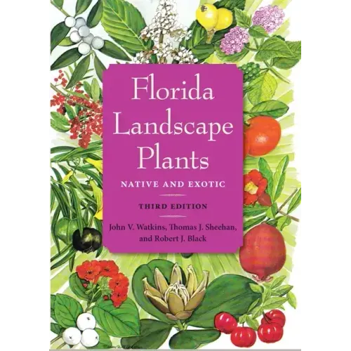 Florida Landscape Plants: Native and Exotic