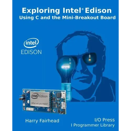 Explore Intel Edison