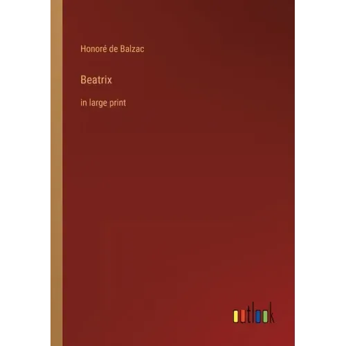 Beatrix: in large print