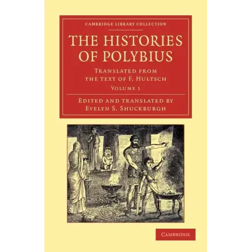 The Histories of Polybius - Volume 1