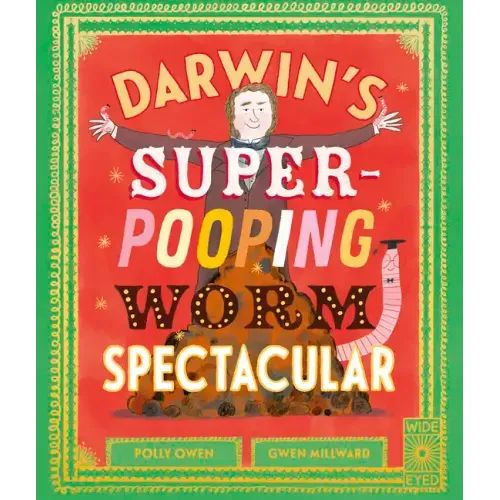 Darwin's Super-Pooping Worm Spectacular