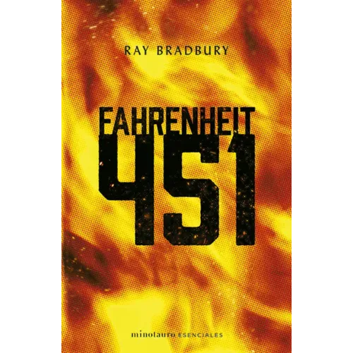 Fahrenheit 451 (Novela / A Novel)