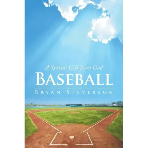 Baseball: A Special Gift from God