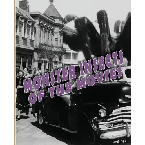 Monster Insects of the Movies