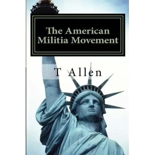 The American Militia Phenomenon: A Psychological Profile of Militant Theocracies