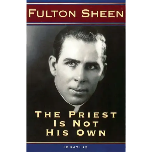 The Priest Is Not His Own