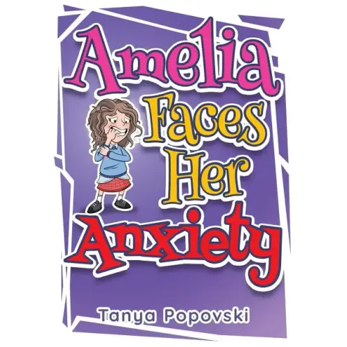 Amelia Faces Her Anxiety