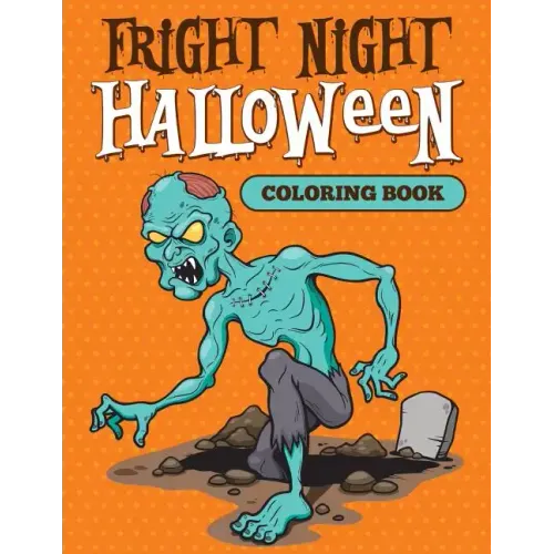 Fright Night: Halloween Coloring Book