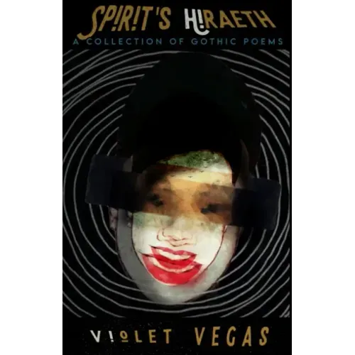 Spirit's Hiraeth: A Collection of Gothic Poems