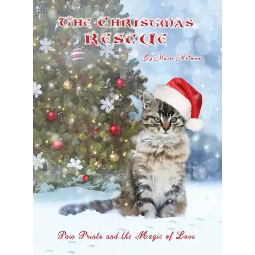 The Christmas Rescue: Paw Prints and the Magic of Love