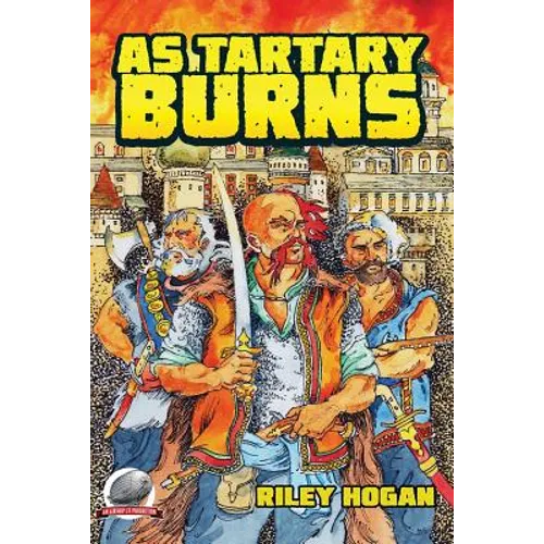 As Tartary Burns