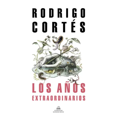 Los Años Extraordinarios / The Extraordinary Years
