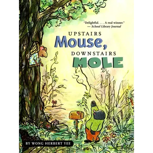 Upstairs Mouse, Downstairs Mole (Reader)