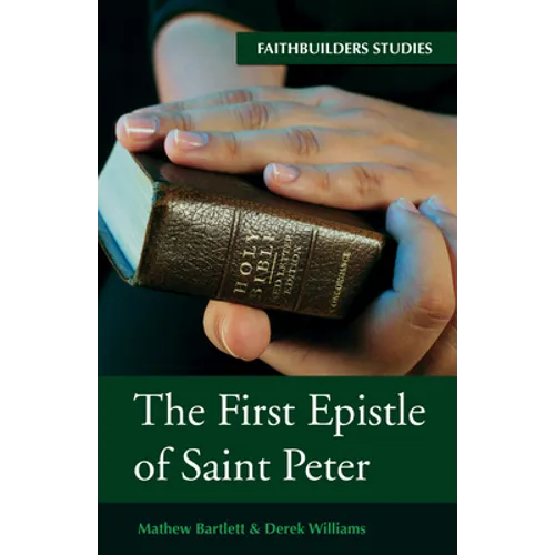 The First Epistle of Saint Peter