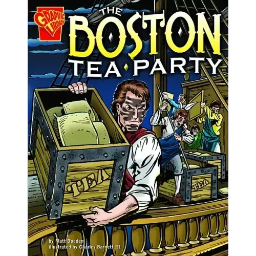 The Boston Tea Party