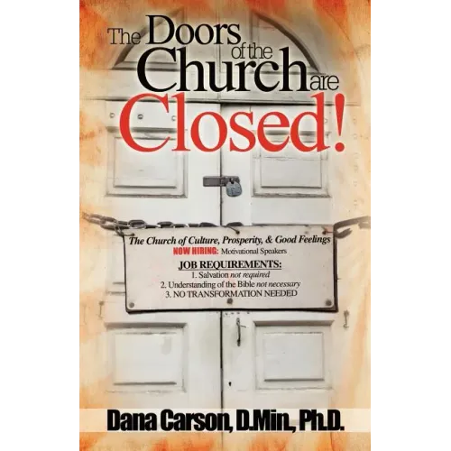 The Doors of the Church Are Closed