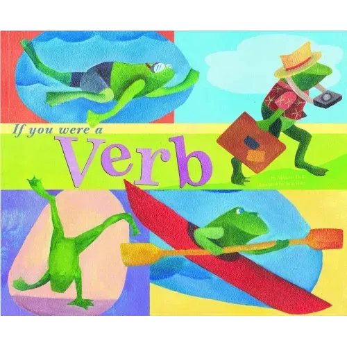 If You Were a Verb