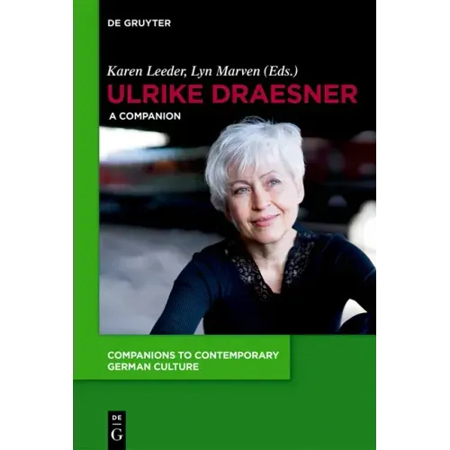 Ulrike Draesner: A Companion