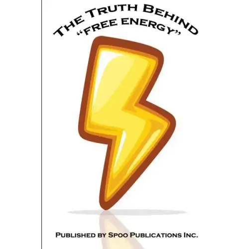 The Truth Behind "free energy"