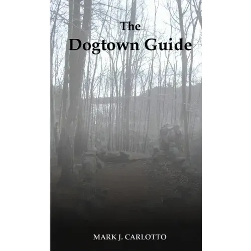 The Dogtown Guide