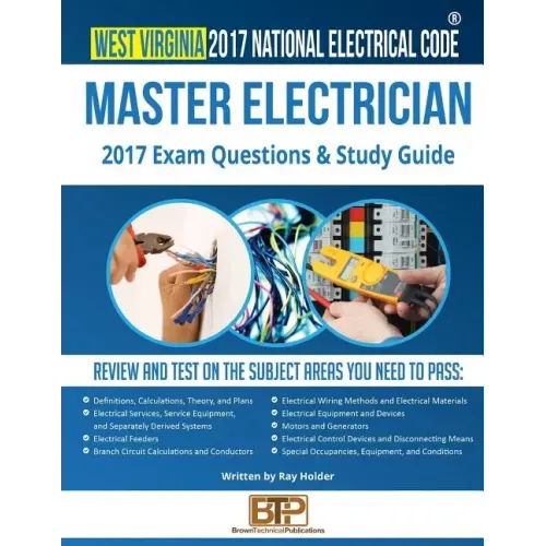 West Virginia 2017 Master Electrician Study Guide