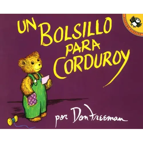 Un Bolsillo Para Corduroy = A Pocket for Corduroy