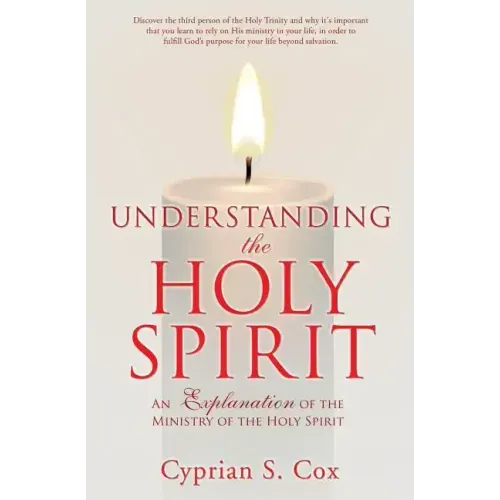 Understanding the Holy Spirit