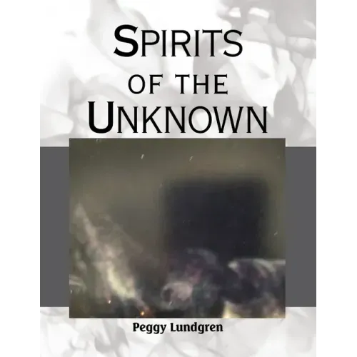 Spirits of the Unknown