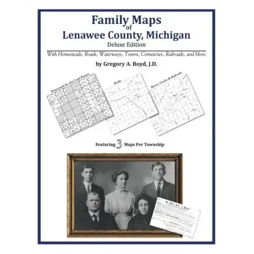 Family Maps of Lenawee County, Michigan