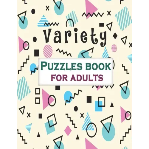 Variety Puzzles book for adults: Puzzle Activity Book for Adults, 140+ Large Print Mixed Puzzles - Word search, Sudoku, Cryptograms, Word Scramble