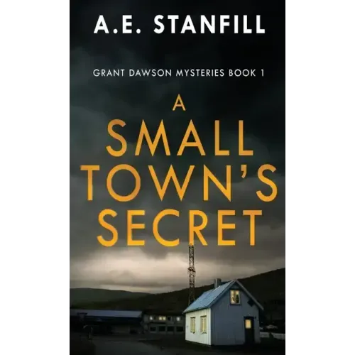 A Small Town's Secret