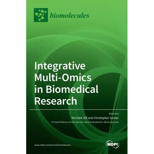 Integrative Multi-Omics in Biomedical Research