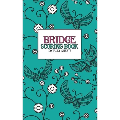 Bridge Scoring Book: 100 Tally Sheets
