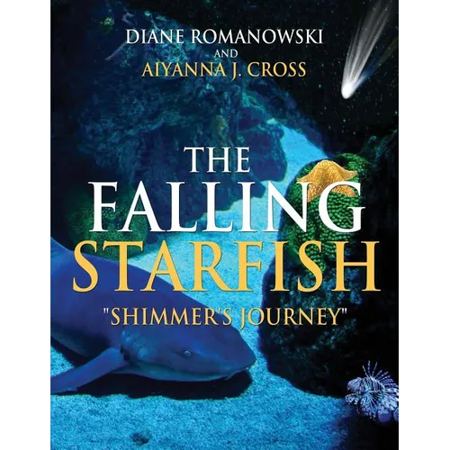 The Falling Starfish "Shimmer's Journey"