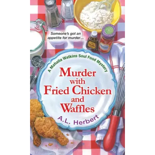 Murder with Fried Chicken and Waffles