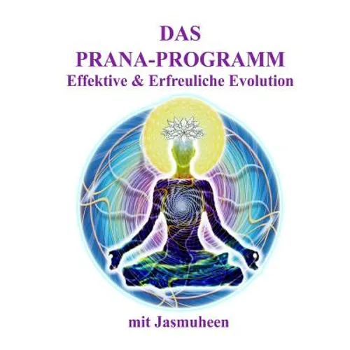 Das Prana- Programm