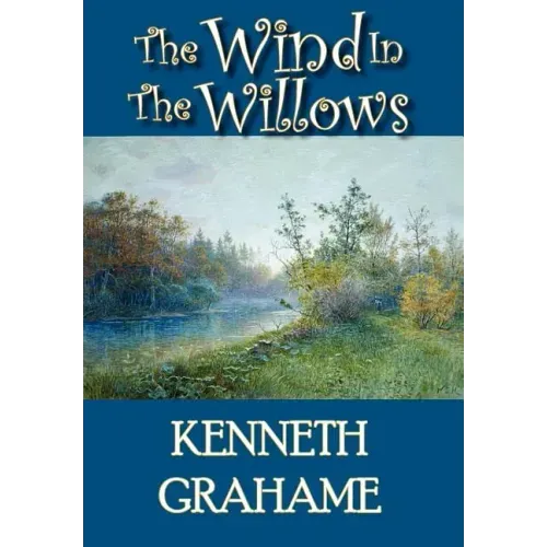 The Wind in the Willows