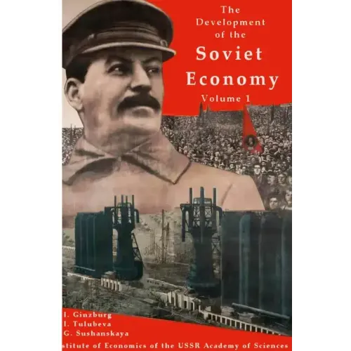 The development of the Soviet Economy