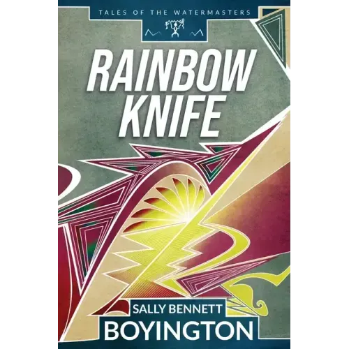 Rainbow Knife