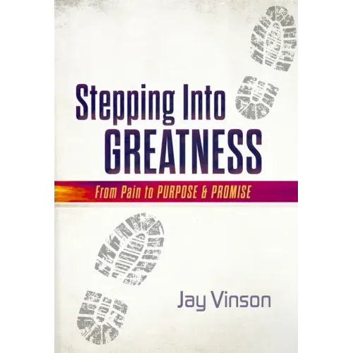 Stepping Into Greatness